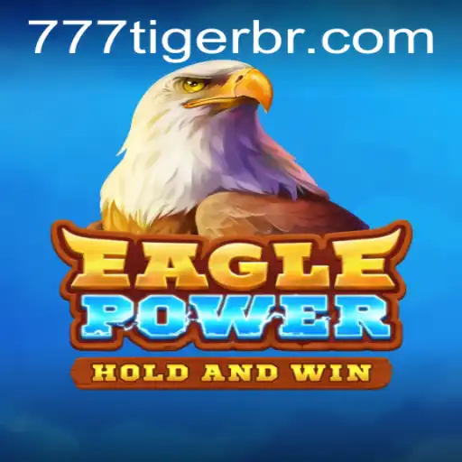 A Fascinante Experiência de Jogo com EaglePower e 777Tiger