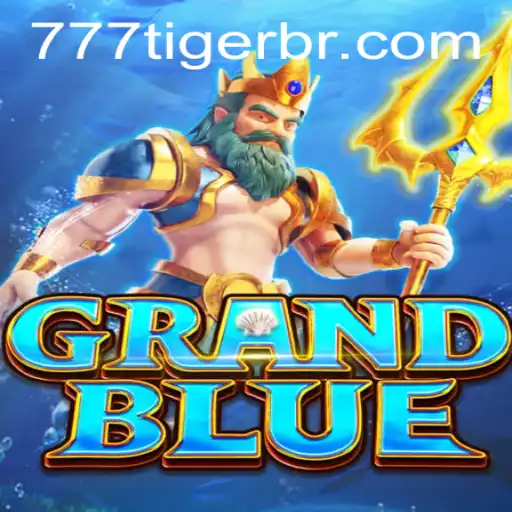 Descubra o Empolgante Mundo de GRANDBLUE: O Jogo de Aventura com 777Tiger